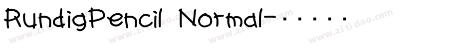RundigPencil Normal字体转换